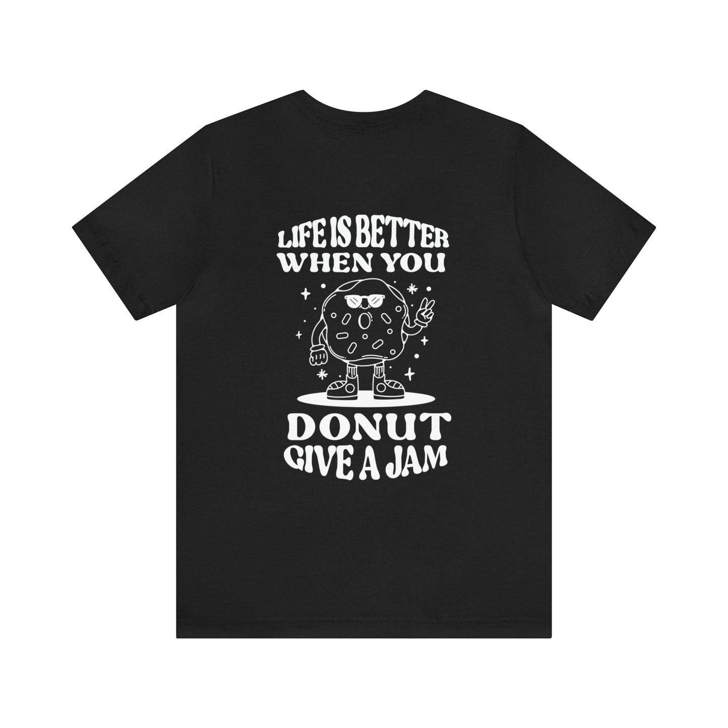 Donut "Donut Give A Jam" Outline Art Soft Cotton Tee