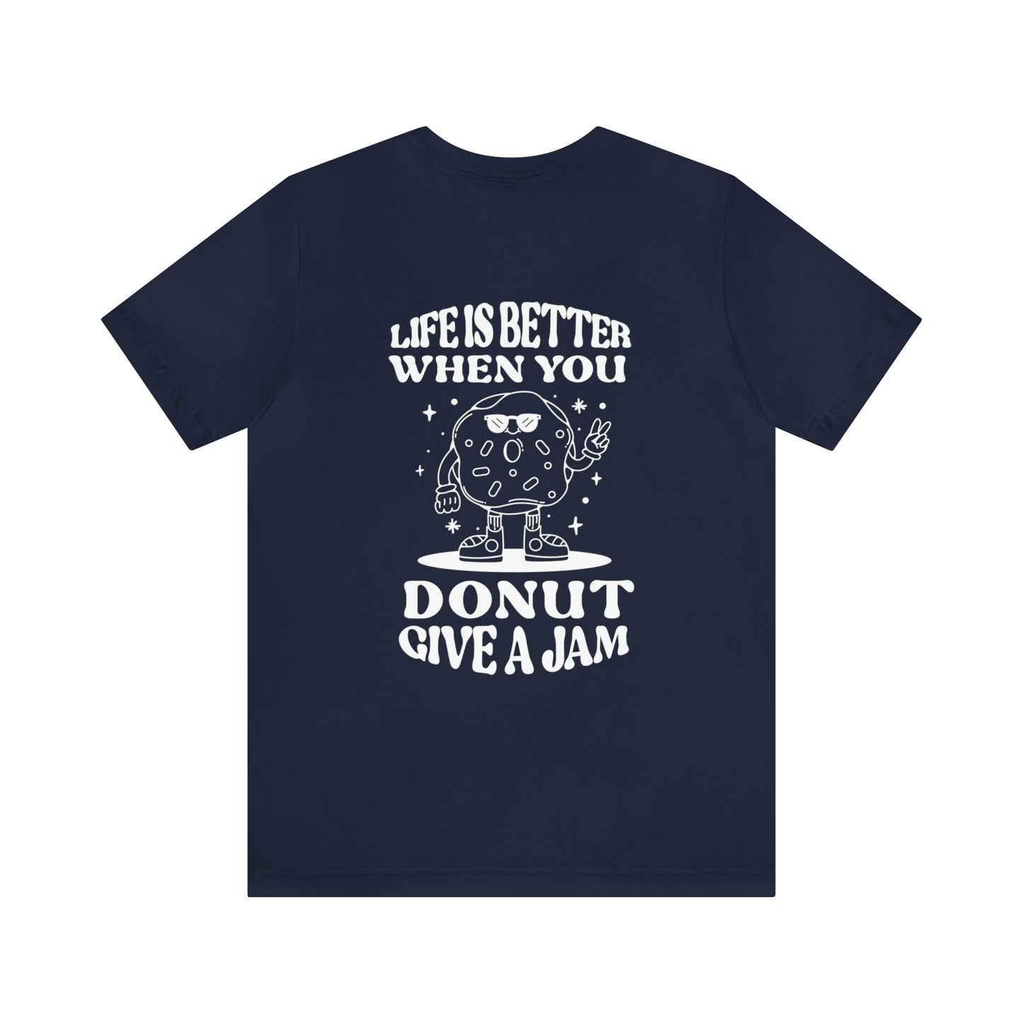 Donut "Donut Give A Jam" Outline Art Soft Cotton Tee