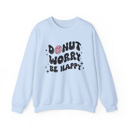 "Donut Worry Be Happy" Crewneck Sweatshirt